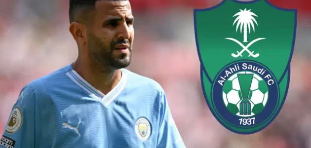حقيقة تعاقد رياض محرز مع الأهلي السعودي.. تفاصيل الخبر