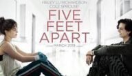 قصة فيلم five feet apart بالتفصيل 5 قصة فيلم five feet apart بالتفصيل