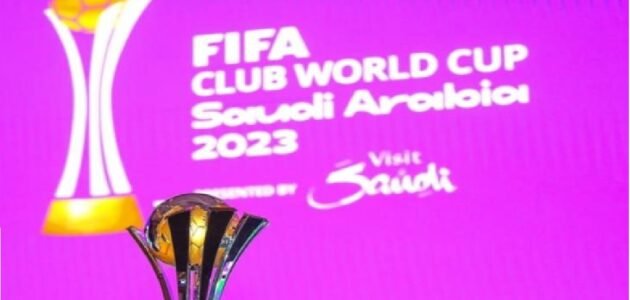 موعد كأس العالم للأندية 2023 في السعودية والفرق المشاركة في البطولة