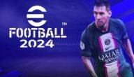 دليل كامل لكيفية تنزيل eFootball PES 2024 مجانًا على الهاتف المحمول